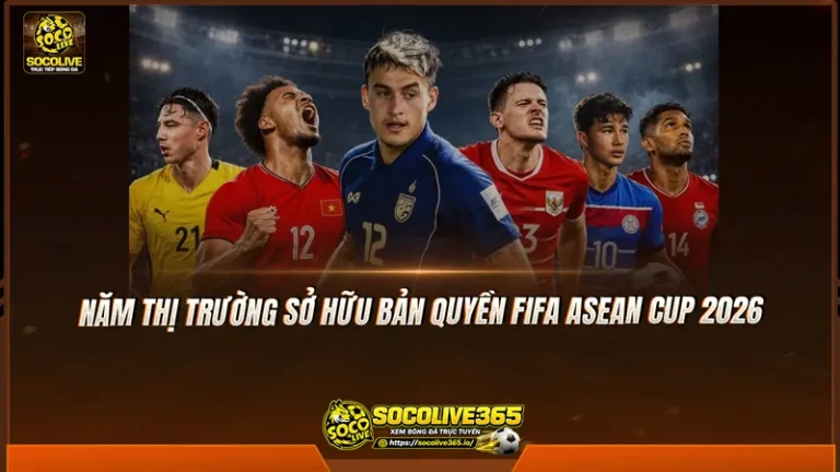 5 thị trường có bản quyền FIFA ASEAN Cup 2026, Việt Nam vẫn chờ